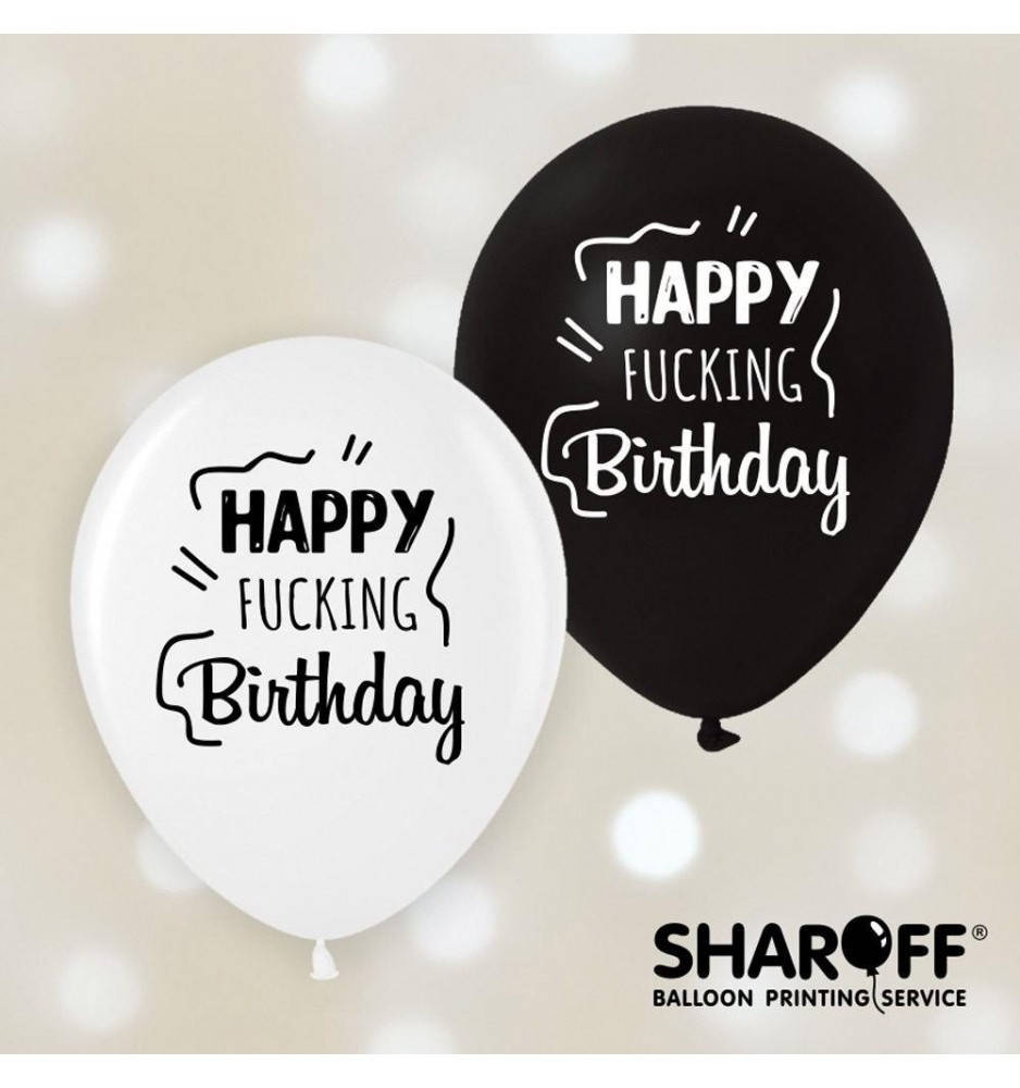 

Воздушные шары Happy Fucking Birthday, 50 штук (2 ст) ТМ Sharoff, Разные цвета