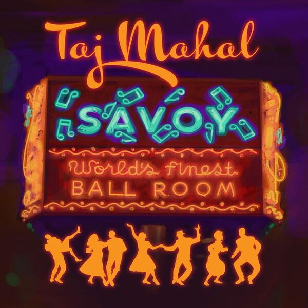 Taj Mahal – Savoy (2024) (CD Audio)