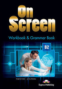 On screen B2 Workbook & Grammar Book (Робочий зошит)