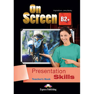 On screen B2+ Presentation Skills Teacher's Book (Книга для вчителя)