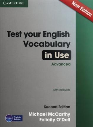 Test Your English Vocabulary in Use Second Edition Advanced with answers (підручник)