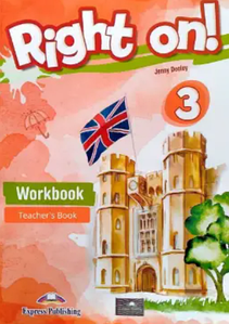Right On! 3 Teacher's Workbook (книга вчителя)