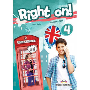 Right On! 4 Student's Book (підручник)