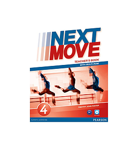 Книга для вчителя Next Move 4 (B1) teacher's Book + Multi-ROM