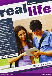 Книга для вчителя Real Life Advanced teacher's Handbook