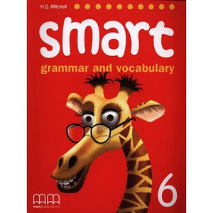 Smart Grammar and Vocabulary 6 Student's Book (граматика)
