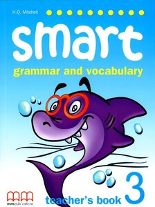 Smart Grammar and Vocabulary 3 Teacher's Book (книга для вчителя)