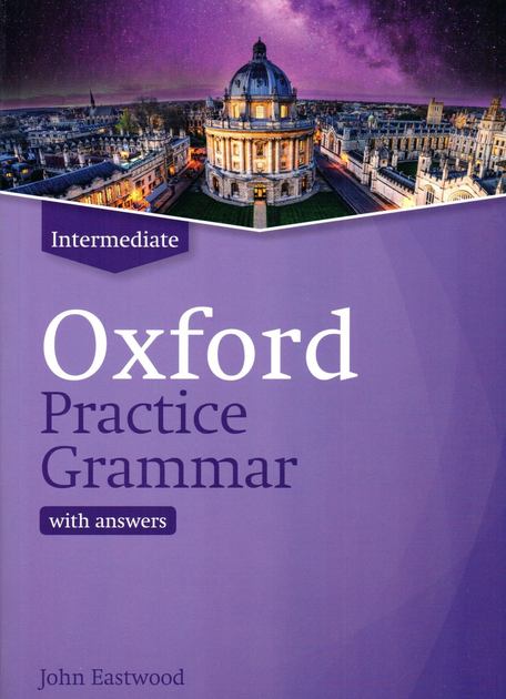 Oxford Practice Grammar Intermediate Revised (граматика)