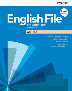 English File Fourth Edition Pre-Intermediate Workbook with key (Робочий зошит - оригінал)