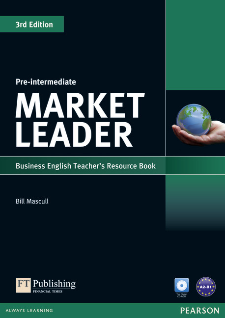 Книга для вчителя Market Leader (3rd Edition) Pre-Intermediate teacher's Resource Book with Test Master