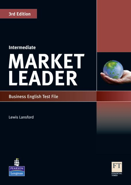 Тести з англійської мови Market Leader (3rd Edition) Intermediate Test File