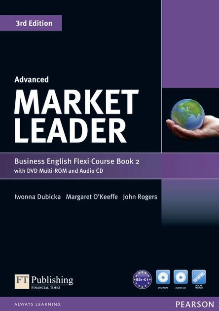 Підручник англійської мови Market Leader (3rd Edition) Advanced PART 2 (Coursebook + Practice File + DVD-ROM +