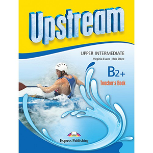 Книга для вчителя Upstream Upper Intermediate 3rd Edition teacher's Book (interleaved)