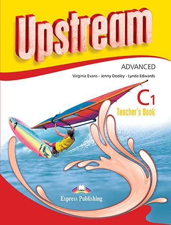 Книга для вчителя Upstream Advanced 3rd Edition teacher's Book (interleaved)