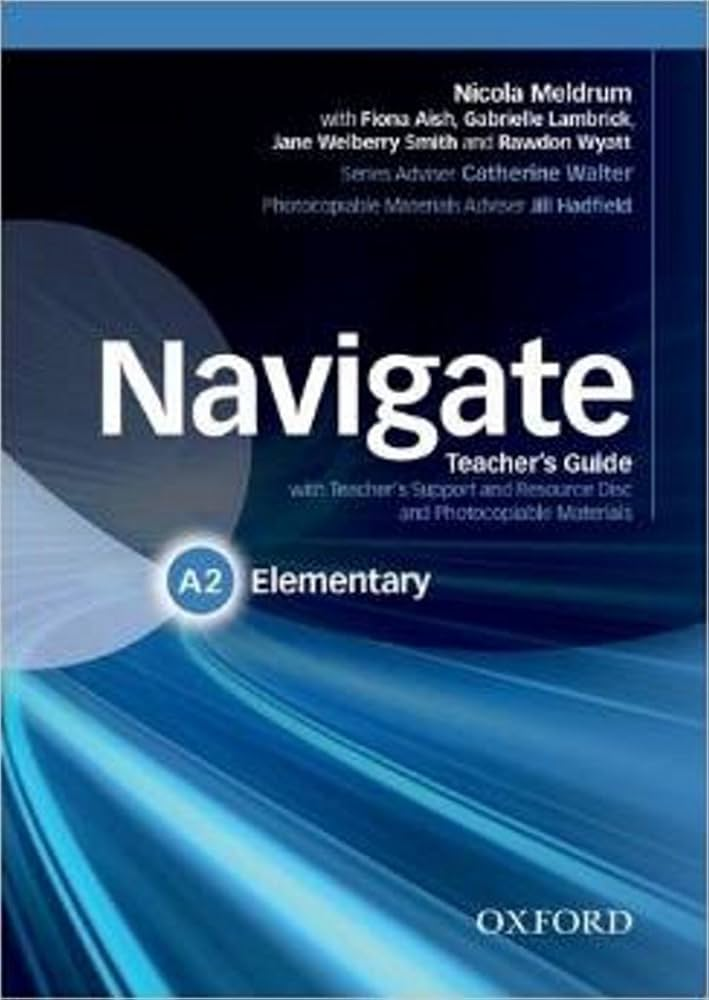 Книга для вчителя Navigate Elementary teacher's Guide with teacher's Support and Resource Disc and Materials