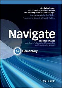Книга для вчителя Navigate Elementary teacher's Guide with teacher's Support and Resource Disc and Materials
