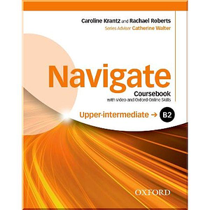 Учебник Navigate Upper-Intermediate Coursebook with DVD and Online Skills