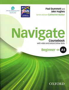 Підручник Navigate Beginner Coursebook with DVD and Skills Online