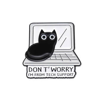 "Чорний кіт Не хвилюйтеся, я з техпідтримки / Don't worry I'm from tech support" значок (пін) металевий