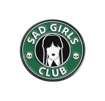 "Клуб сумних дівчат / Sad girls club (Венздей / Wednesday)" значок (пін) металевий