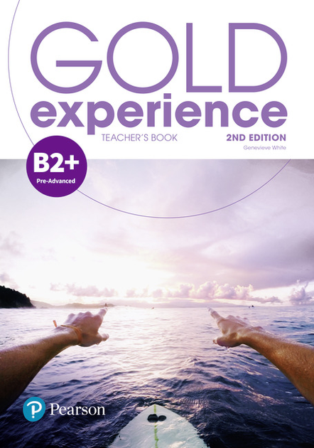 Gold Experience Second Edition B2+ Teacher's Book (книга для вчителя)