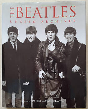 Книга THE BEATLES UNSEEN ARCHIVES. [Hardcover]. Medium Size. Used, EX condition. (art.216753)