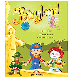 Книга для вчителя Fairyland Starter teacher's Book (With Posters)