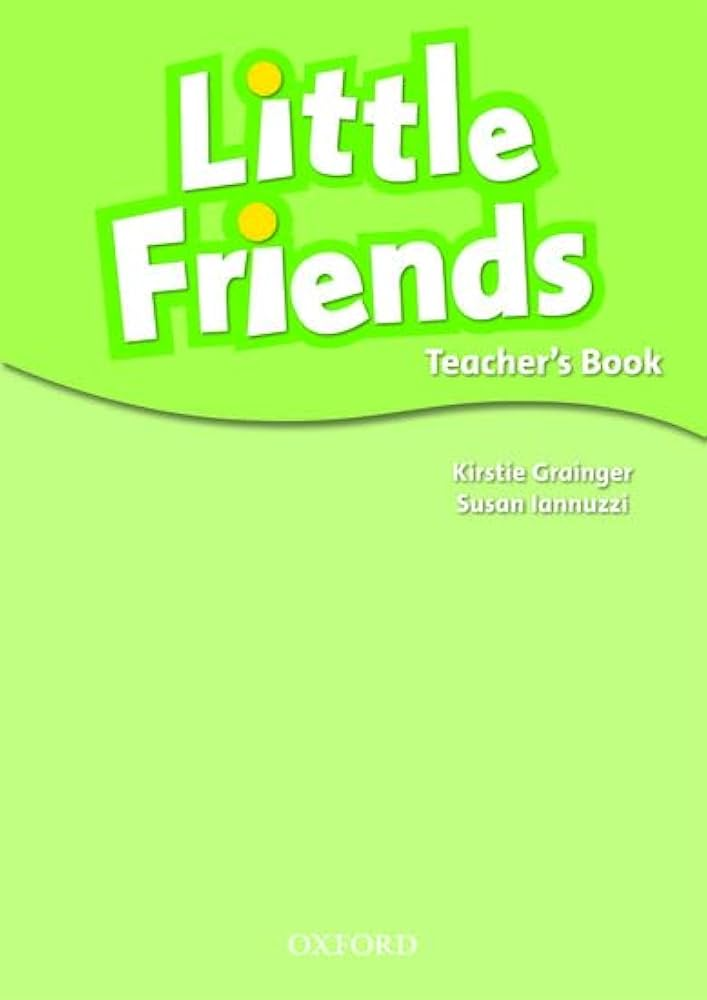 Книга для вчителя Little Friends teacher's Book