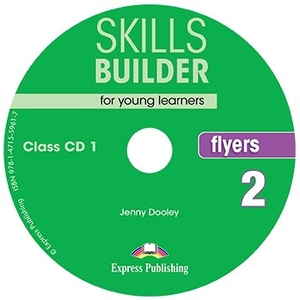 Диски Skills Builder Flyers 2 Format 2017 Class CDs