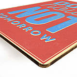 Дерев'яний постер Час діяти А5, фото 3