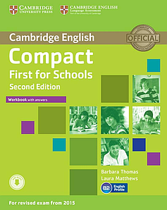 Робочий зошит Compact First Second Edition for Schools Workbook with answers and Downloadable Audio