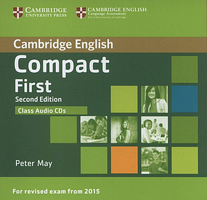 Аудіо диск Compact First Second Edition Class Audio CDs