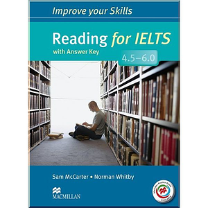 Книга Improve your Skills: Reading for IELTS 4.5-6.0 with answer key and Macmillan Practice Online