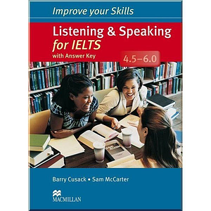 Книга Improve your Skills: Listening and Speaking for IELTS 4.5-6.0 with answer key and Audio CDs