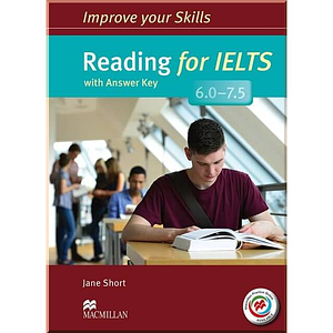 Книга Improve your Skills: Reading for IELTS 6.0-7.5 with answer key and Macmillan Practice Online