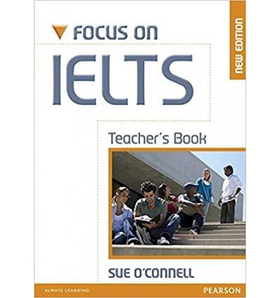 Книга для вчителя Focus on IELTS New Edition teacher's Book