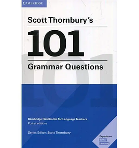 Scott Thornbury's 101 Grammar Questions