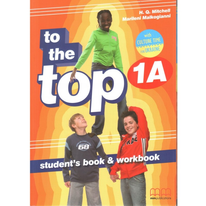 To the Top 1А Student's Book + Workbook with CD-ROM with Culture Time for Ukraine