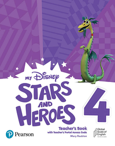 Книга для вчителя My Disney Stars and Heroes 4 Teacher's Book+Teacher's Portal Access Code