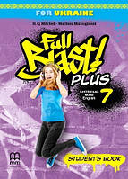 Full Blast Plus for Ukraine НУШ 7 Student's Book (Mitchell H.Q) / Учебник для 7 класса НУШ. Английский язык