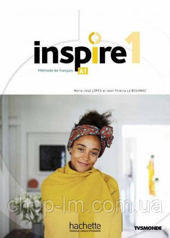 Inspire 1 Livre de l'élève / Hachette / Навчитель за французькою мовою, фото 1