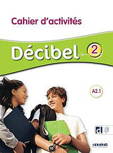 Décibel 2 Cahier avec didierfle.app / Робочий зошит