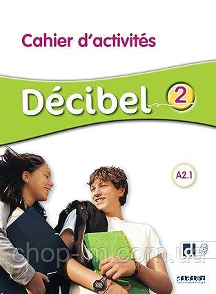 Décibel 2 Cahier avec didierfle.app / Робочий зошит, фото 1