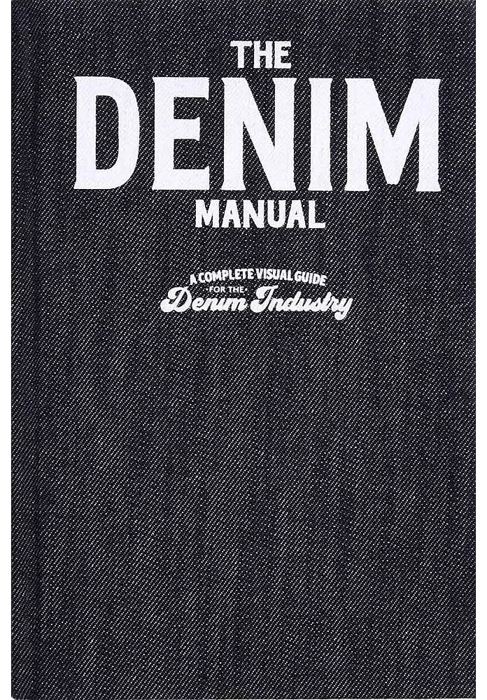 The Denim Manual. Fashionary