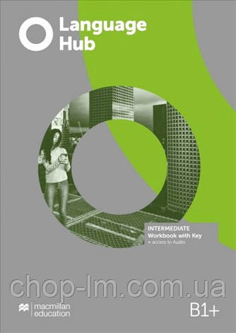 Language Hub Intermediate Workbook with key / Рабочая тетрадь, фото 1