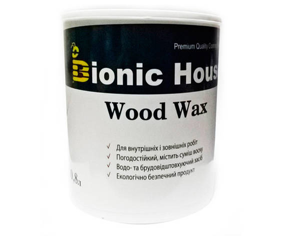 Фарба для дерева WOOD WAX Bionic-House 0,8л Безбарвний, фото 1