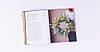 Flower Philosophy: Seasonal projects to inspire and restore, фото 9