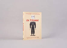 On Tyranny: Twenty Lessons from the Twentieth Century (Graphic Edition), фото 3
