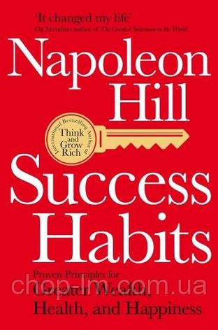 Success Habits: Proven Principles for Greater Wealth, Health, and Happiness, фото 1