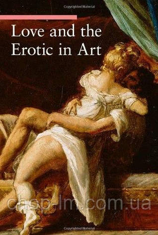 A Guide to Imagery: Love and the Erotic in Art, фото 1